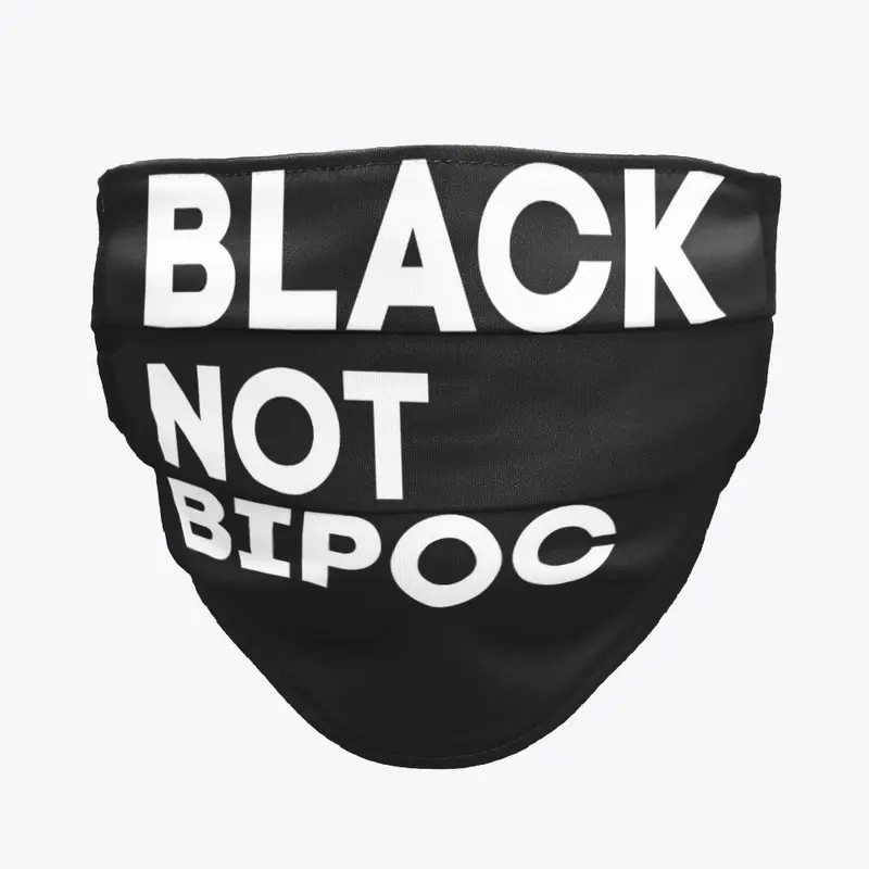 Black not BIPOC